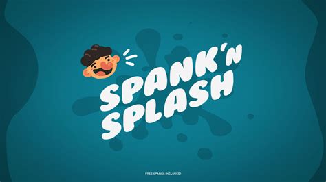 [group 14] SPANK 'N SPLASH .